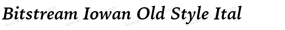Bitstream Iowan Old Style Italic BT字体转换